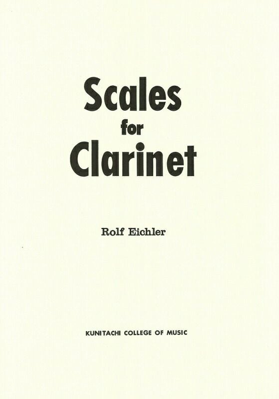 クラリネット教本Eichler R. アイヒラー Scales for Clarinet