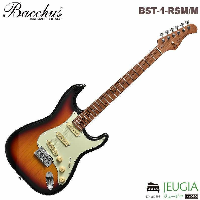 Bacchus BST-1-RSM/M 3TS エレキギター ローステッドメイプル | JEUGIA