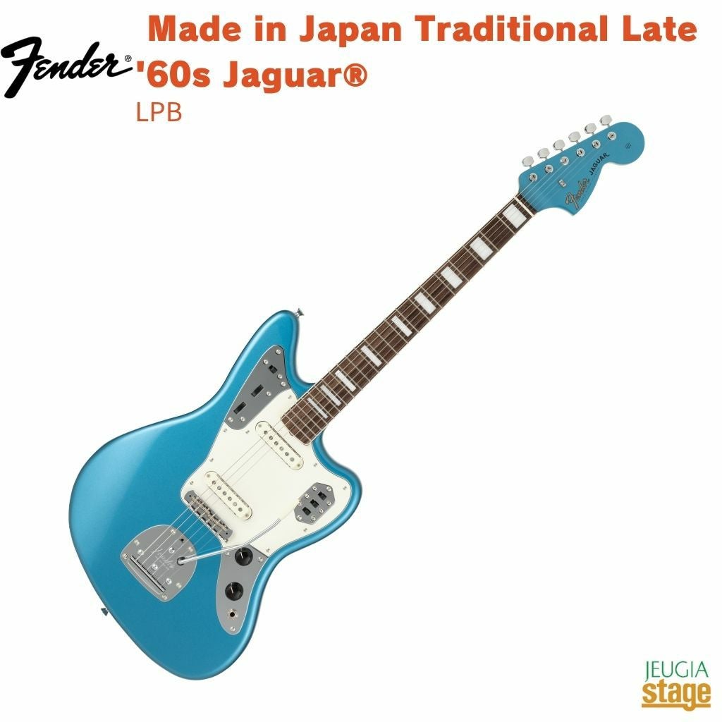 Fender Made in Japan Traditional Late 60s Jaguar®, Rosewood Fingerboard, Lake Placid Blueフェンダー メイドインジャパントラディショナル ジャガー レイクプラシッドブルー