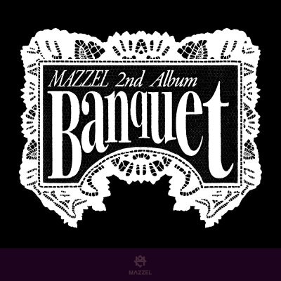予約】2026.4.8発売MAZZEL『Banquet』通常盤・初回プレスCD※購入者特典