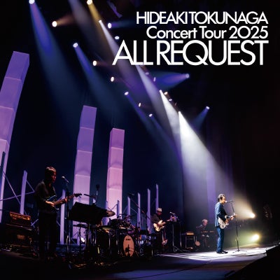 予約】2026.5.13発売德永英明『HIDEAKI TOKUNAGA Concert Tour