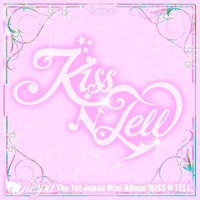 予約】2026.7.24発売aespa『KISS N TELL』【Poster Ver.】※aespa応援店