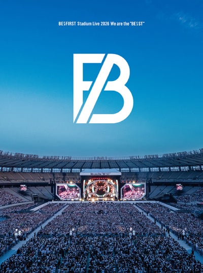 予約】2026.9.30発売BE:FIRST『BE:FIRST Stadium Live 2026 We are the